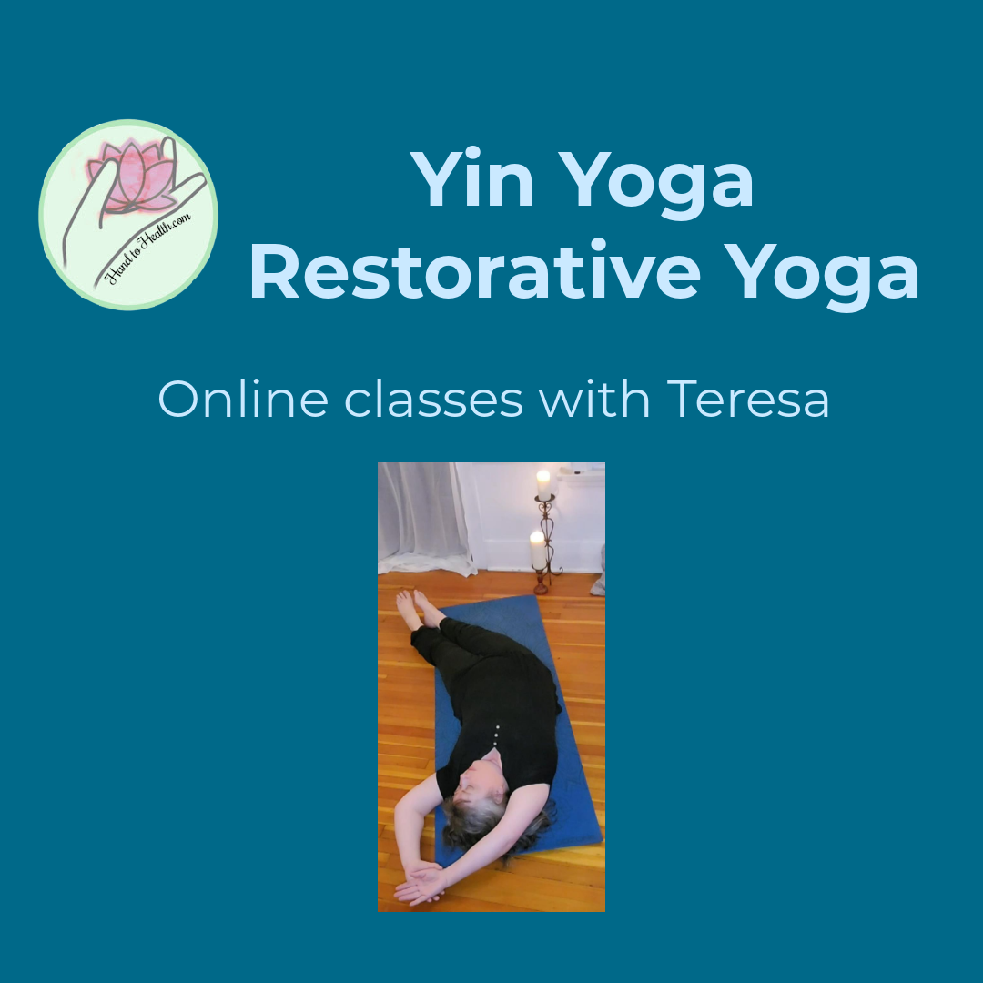 Yin Yoga Classes with Teresa Online at Hand to Health