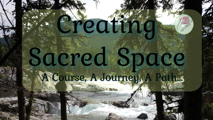Creating Sacred Space with Teresa Graham, Holistic Practitioner