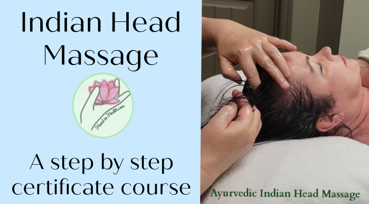 Learn Indian Head Massage, Certificate Course at Hand to Health with Teresa Graham